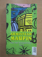 Armistead Maupin - Noch mehr Stadtgeschichten (volumul 3)