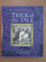 Caitlin Matthews - Trick of the Tale
