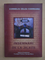 Corneliu Zelea Codreanu - Insemnari de la Jilava