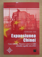Anticariat: Edward Tse - Expansiunea Chinei