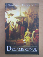 Giovanni Boccaccio - Decameronul (volumul 1)