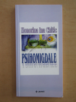 Honorina Chitic - Psihomigdale