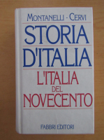 Indro Montanelli - Storia d'Italia. L'Italia del novecento