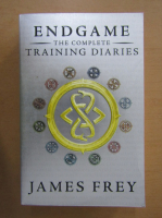 James Frey - Endgame. The Complete Training Diaries