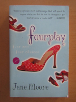 Anticariat: Jane Moore - Fourplay