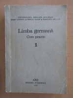 Jean Livescu - Limba germana. Curs practic (volumul 1)