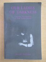 Joseph Andriano - Our Ladies of Darkness