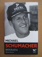 Karin Sturm - Michael Schumacher. Biografia