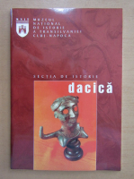 Muzeul National de istorie a Transilvaniei, Cluj-Napoca. Sectia de istorie dacica