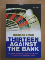 Norman Leigh - Thirteen Against the Bank