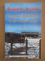 Parintele Arsenie - Acuzatul ZEK-18376