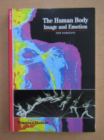 Philippe Comar - The Human Body. Image and Emotion