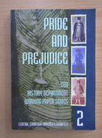 Anticariat: Pride and Prejudice. History Department Working Papers Series (volumul 2)