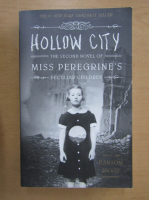 Anticariat: Ransom Riggs - Miss Peregrine, volumul 2. Hollow City