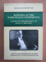 Sherman David Spector - Romania at the Paris Peace Conference