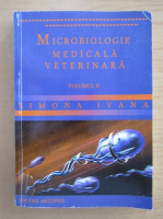 Simona Filea Ivana - Microbiologie medicala veterinara (volumul 2)
