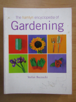 Stefan Buczacki - The Hamlyn Encyclopedia of Gardening