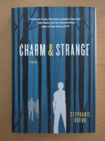 Stephanie Kuehn - Charm and strange