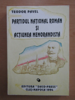 Teodor Pavel - Partidul National Roman si actiunea memorandista