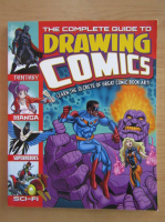 The Complete Guide to Drawing Comics