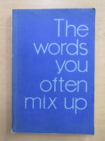 The Words You Often Mix Up