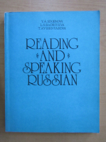 Y. A. Sdobnova - Reading and Speaking Russian