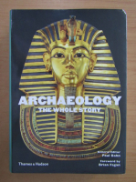 Archaeology. The Whole Story