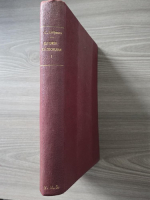 Constantin Kiritescu - Istoria razboiului pentru intregirea Romaniei 1916-1919 (volumul 1, 1922)