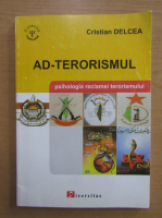 Cristian Delcea - Ad-terorismul