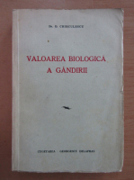 D. Chirculescu - Valoarea biologica a gandirii