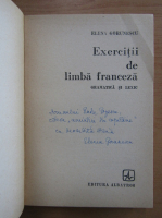 Elena Gorunescu - Exercitii de limba franceza (cu autograful autoarei)