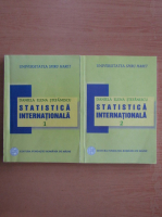 Anticariat: Elena Stefanescu - Statistica internationala (2 volume)