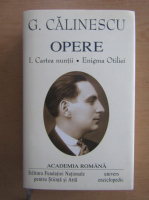 George Calinescu - Opere (volumul 1, Academia Romana)