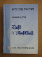 Gheorghe Onisoru - Relatii internationale