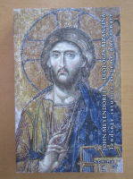 John Meyendorff - Teologia bizantina. Tendinte istorice si teme doctrinare