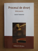 Laura Ivanovici - Procesul de divort