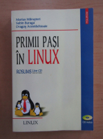 Marius Marusteri - Primii pasi in Linux