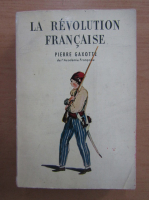 Pierre Gaxotte - La Revolution Francaise
