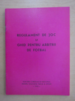 Regulament de joc si ghid pentru arbitrii de fotbal
