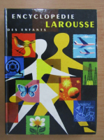 Anticariat: Rene Guillot - Encyclopedie Larousse des enfants