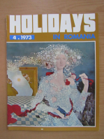 Revista Holidays in Romania, nr. 4, 1973