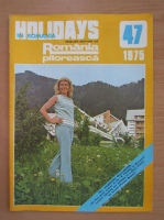 Revista Holidays in Romania, nr. 47, 1975