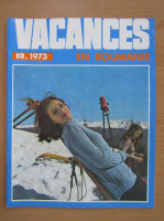 Revista Vacances en Roumanie, nr. 10, 1973