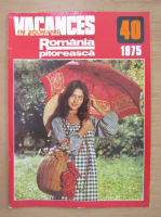 Revista Vacances en Roumanie, nr. 40, 1975