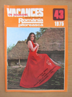 Revista Vacances en Roumanie, nr. 43, 1975