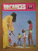 Revista Vacances en Roumanie, nr. 77, 1977