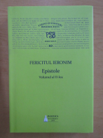 Sfantul Ieronim - PSB 10. Epistole (volumul 2)