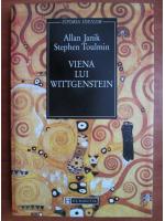 Allan Janik - Viena lui Wittgenstein