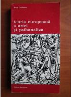 Anca Oroveanu - Teoria europeana a artei si psihanaliza
