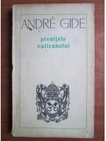 Andre Gide - Pivnitele Vaticanului